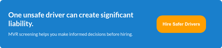 One unsafe driver can create significant liability. MVR screening helps you make informed decisions before hiring.
