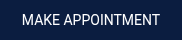 MAKE APPOINTMENT