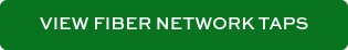 VIEW FIBER NETWORK TAPS