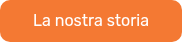 La nostra storia
