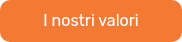 I nostri valori