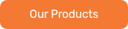 Our Products