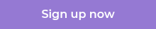 Sign up now