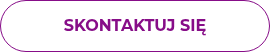 <p>SKONTAKTUJ SIĘ</p>