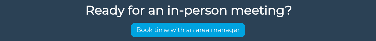 Ready for an in-person meeting?