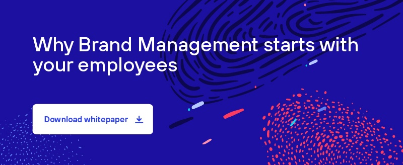 Why brand management starts with your employees