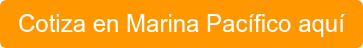 Cotiza en Marina Pacífico aquí