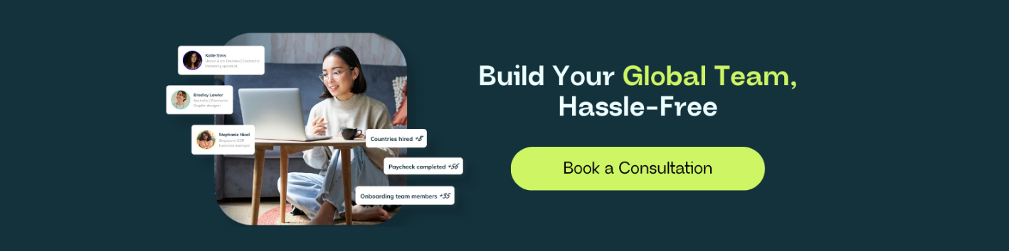 Build your Global Team Hassle-free- Book a Consultation