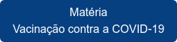 Matéria Vacinação contra a COVID-19