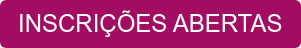 INSCRIÇÕES ABERTAS