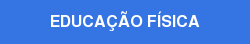EDUCAÇÃO FÍSICA