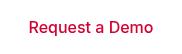 Request a Demo
