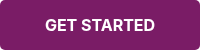 <span style="color: #ffffff;"><strong>GET STARTED</strong></span>