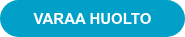 VARAA HUOLTO