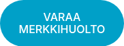 VARAA MERKKIHUOLTO