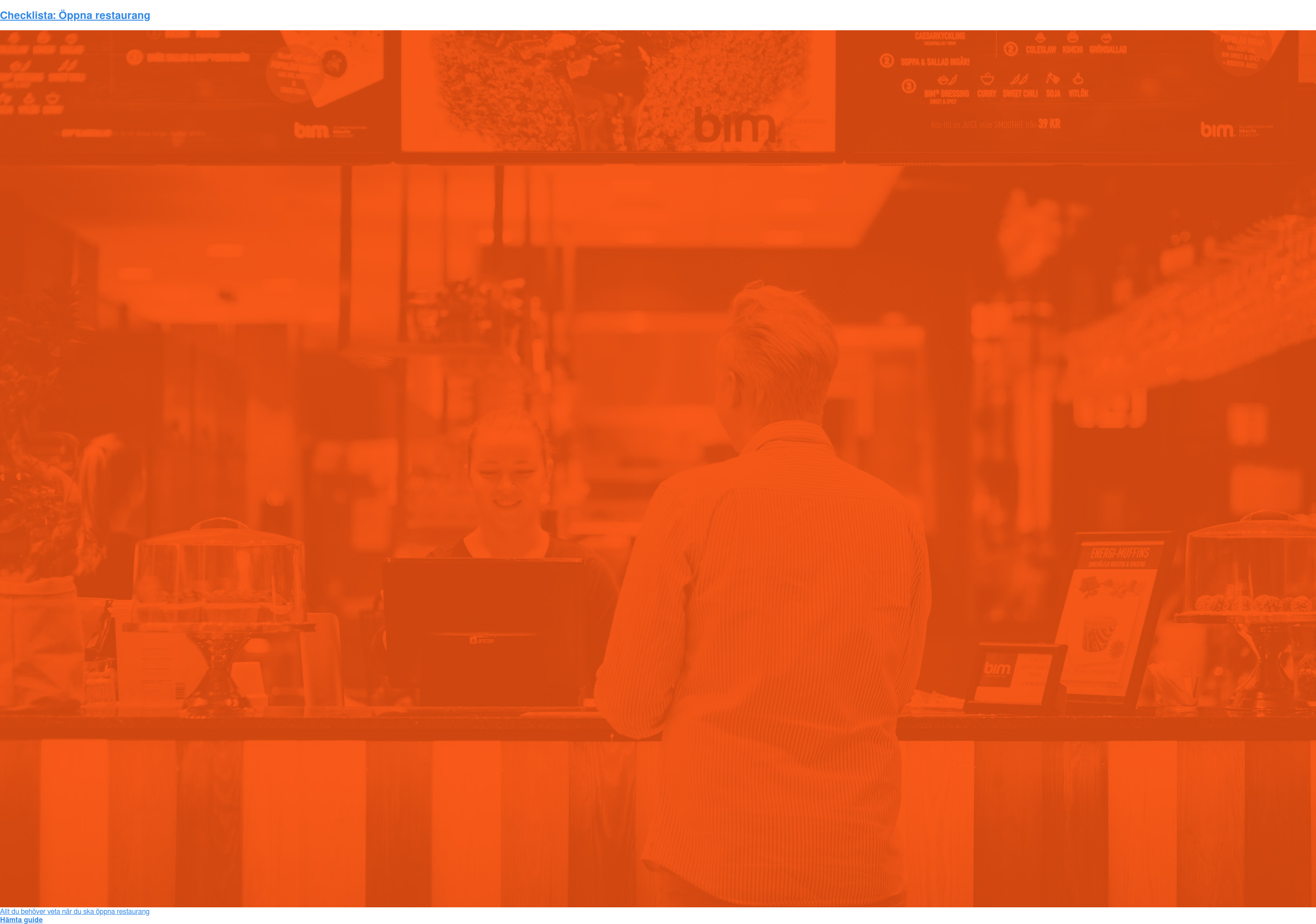 Checklista: Öppna restaurang Allt du behöver veta när du ska öppna restaurang Hämta guide