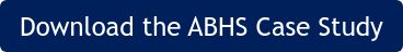 Download the ABHS Case Study