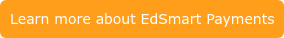 Learn more about EdSmart Payments