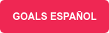 GOALS ESPAÑOL