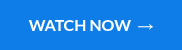 <p>WATCH NOW&nbsp; →</p>