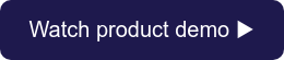 Watch product demo ▶