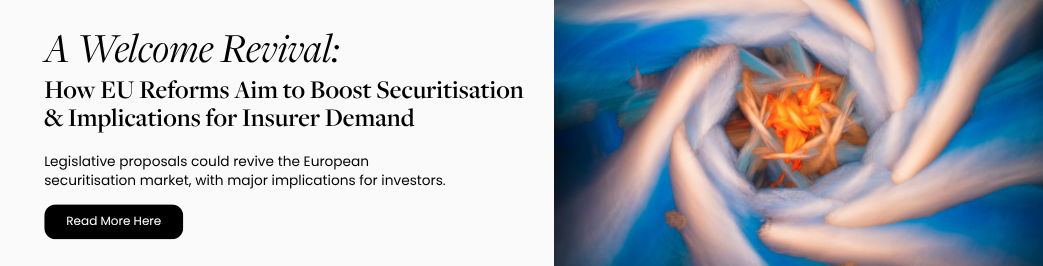 A Welcome Revival: How EU Reforms AIm to Boost Securitisation and Implications for Insurer Demand