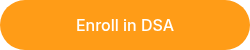 Enroll in DSA