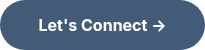 Let's Connect →