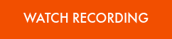 WATCH RECORDING