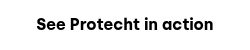 See Protecht in action
