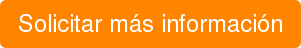 Solicitar más información