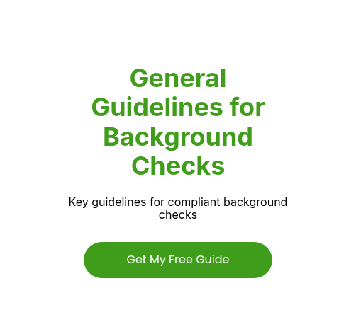General Guidelines for Background Checks