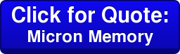 Click for Quote: Micron Memory