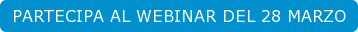 PARTECIPA AL WEBINAR DEL 28 MARZO