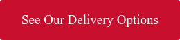 See Our Delivery Options