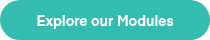 Explore our Modules