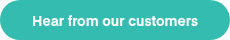 Hear from our customers