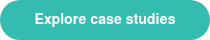Explore case studies