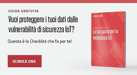 Vuoi proteggere i tuoi dati dalle vulnerabilità di sicurezza IoT?