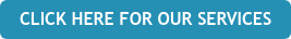 CLICK HERE FOR OUR SERVICES