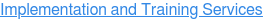 Implementation and Training Services