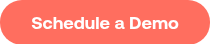 Schedule a&nbsp;Demo