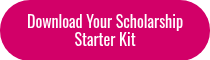 Download Your Scholarship Starter Kit