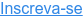 Inscreva-se