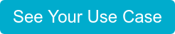 See Your Use Case