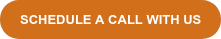 SCHEDULE A CALL WITH US
