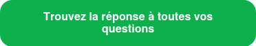 <p>Trouvez la réponse à toutes vos questions</p>