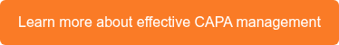 Learn more about effective CAPA management