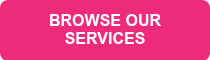 BROWSE OUR SERVICES