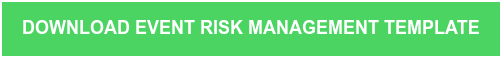 DOWNLOAD EVENT RISK MANAGEMENT TEMPLATE